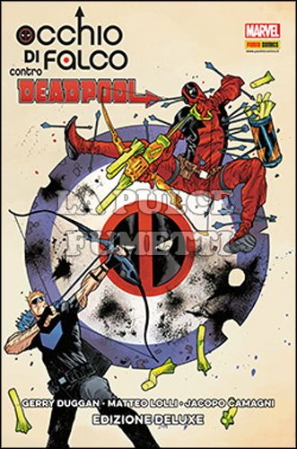 OCCHIO DI FALCO CONTRO DEADPOOL - EDIZIONE DELUXE